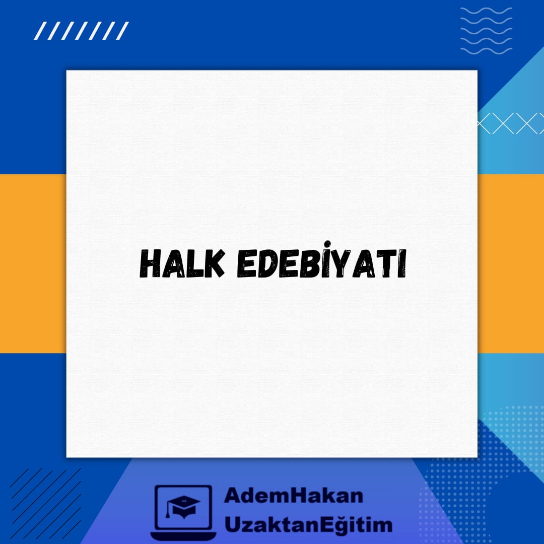Türk Halk Edebiyatı
